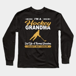 Hockey Grandma Hockey Players Long Sleeve T-Shirt